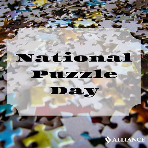 Celebrating National Puzzle Day Today Are You A Puzzle F Flickr