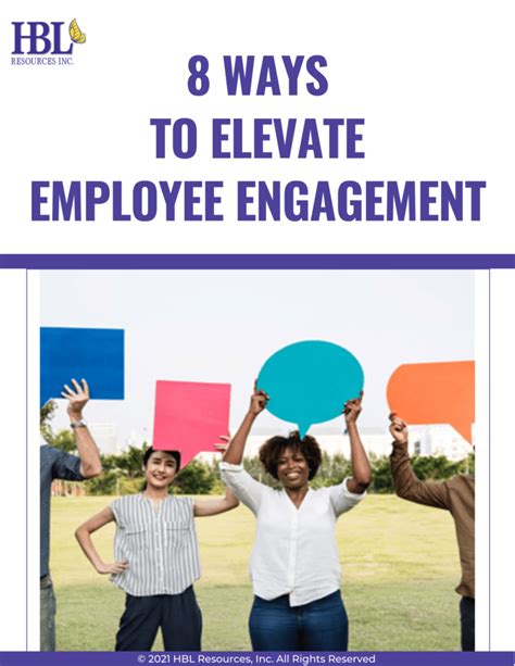 8 Ways To Elevate Employee Engagement Hbl Resources And The Complete