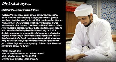 Kisah nabi muhammad saw singkat dari kelahiran, pernikahan, kenabian & turunnya wahyu, isra mi'raj, hijrah, mukjizat, keturunan, hingga sebagai umat islam, tentu saja kita wajib mengetahui tentang kisah nabi muhammad saw. Sifat Rasulullah SAW ketika membaca Al-Quran