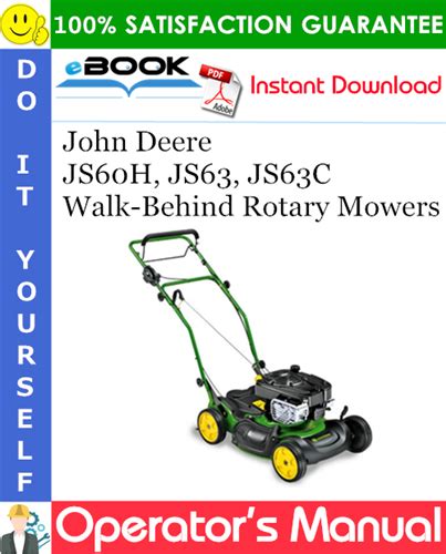 John Deere Js60h Js63 Js63c Walk Behind Rotary Mowers Operators
