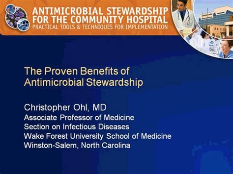 The Proven Benefits Of Antimicrobial Stewardship Transcript