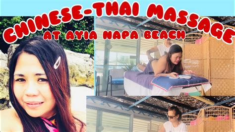 Chinese Thai Massage By The Beach In Ayia Napa Cyprus Filipina Living In Sweden Buhay Pinay