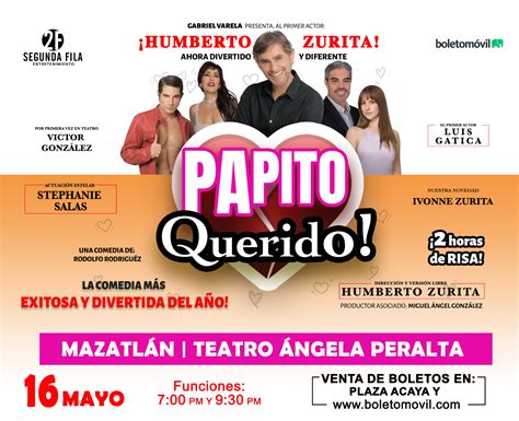 Humberto Zurita Protagonizará En Mazatlán La Obra Papito Querido