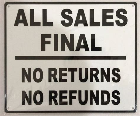 Hpd Sign All Sales Final No Returns No Refunds Sign Aluminum Hpd