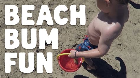 Beach Bum Fun [07 25 2016] Youtube