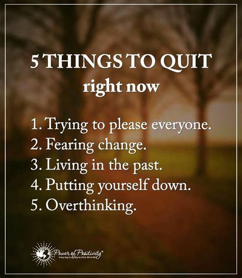 Life Lessons 5 Things To Quit Right Now1 Trying To