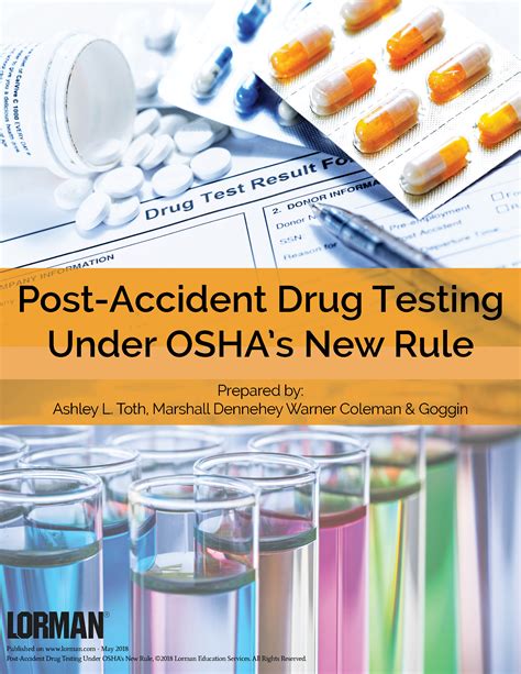 Post Accident Drug Testing Under Oshas New Rule — White Paper Lorman