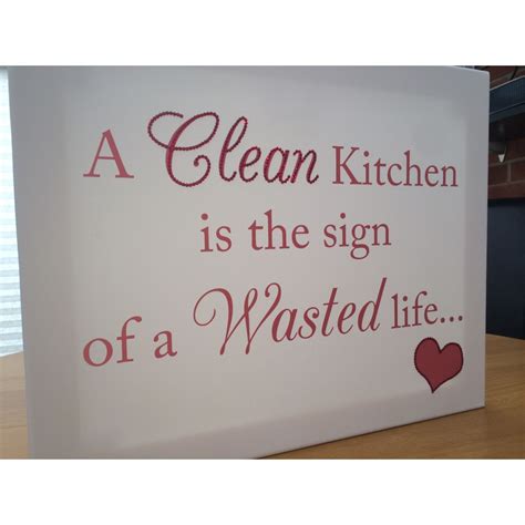 Quotes About Clean Kitchens Quotesgram