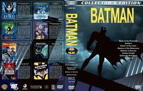 But we need to pause at some point. Batman Animated Movie Collection - Movie DVD Custom Covers ...