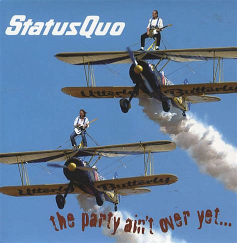 Status Quo The Party Aint Over Yet Music