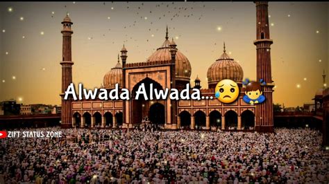 Alvida Mahe Ramzan Status Alwida Mahe Ramzan Status Alwada Mahe