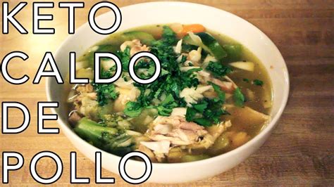 Keto Caldo De Pollo Chicken Soup Youtube