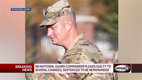 Nh National Guard Commander Pleads Guilty To Assault Sexual Harassment