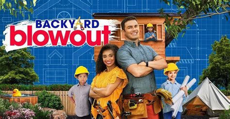Backyard Blowout Streaming Tv Show Online
