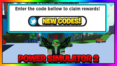 Power simulator 2 codes will reward you different amount of tokens ranging from 100 to 250 tokens, make sure to redeem these codes while they still valid All Power Simulator 2 Codes - Roblox Sizzling Simulator Codes - The following is a list of all ...