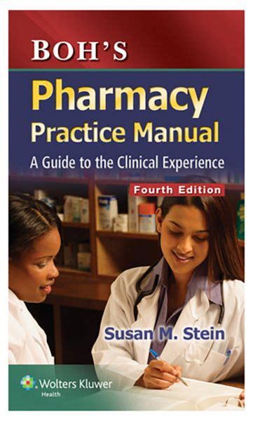 Pharmacy Practice Manual A Guide To The Clinical Experience 4th Edition