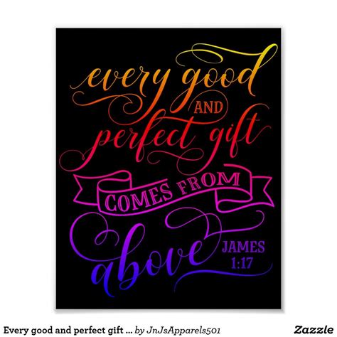 Every Good And Perfect T Comes From Above Poster New