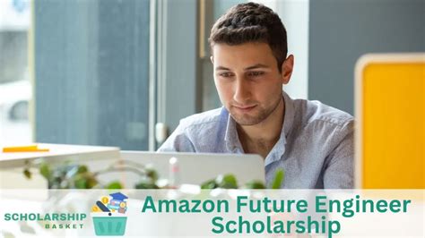 Amazon Future Engineer Scholarship Scholarshipbasket