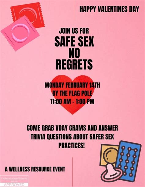 Safe Sex No Regrets California Lutheran University