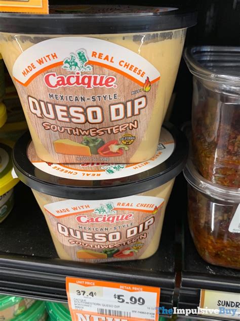 Cacique Mexican Style Southwestern Queso Dip The Impulsive Buy