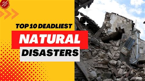 Top 10 Deadliest Natural Disasters In History Youtube