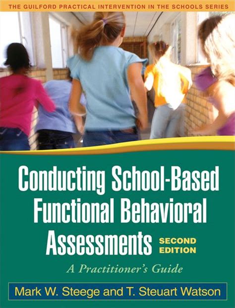 Conducting School Based Functional Behavioral Assessments Third