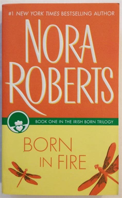 Born In Fire By Nora Roberts 1994 Paperback Bk 1 Of Concannon Sisters