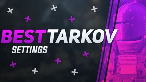 Best Tarkov Settings Graphic Settings Escape From Tarkov Youtube