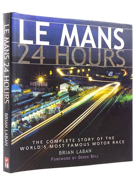 Stella And Roses Books Le Mans 24 Hours Written By Brian Laban Stock