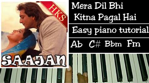Mera Dil Bhi Kitna Pagal Hai Easy Piano Tutorial Step By Step
