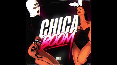 Amiel Chica Boom Audio Oficial Youtube