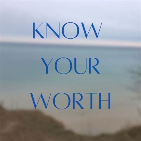 Know Your Worth Sarah Freymuth