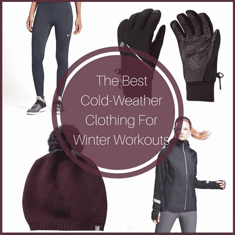 The Best Cold Weather Clothing For Winter Workouts
