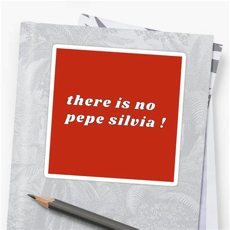 Последние твиты от pepe silvia (@pepecount). "pepe silvia - its always sunny" Sticker by syracuse2 | Redbubble