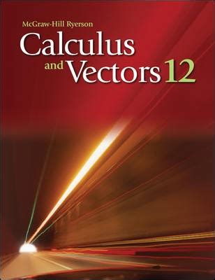 A vector eld in a plane is a function that associates with each point p in the plane a unique vector f (p ) parallel to the plane. McGraw-Hill Ryerson Calculus and Vectors 12 | Wayne Erdman ...