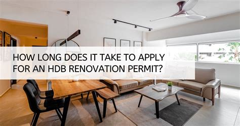 How Long Does It Take To Apply For An Hdb Renovation Permit