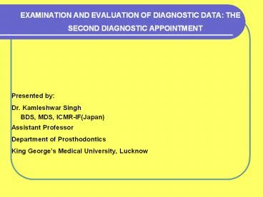 PPT EXAMINATION AND EVALUATION OF DIAGNOSTIC DATA THE SECOND