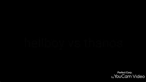 Hellboy Vs Thanos Fight Right Episode 29 Season 1 Youtube