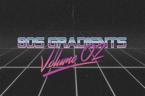 80s Gradients Vol02 ~ Gradients ~ Creative Market