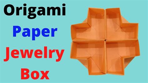 DIY Paper Jewelry Box How To Make Paper Jewelry Box Origami