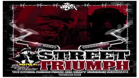 Freddie Foxxx Street Triumph Mixxxtape 2006 Full Album Youtube