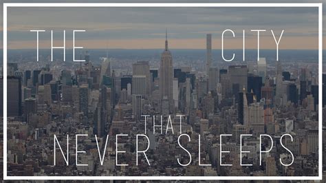 The City That Never Sleeps Youtube