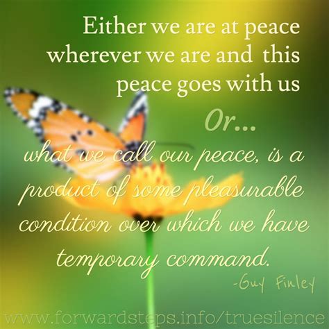 Can You Be At Peace Wherever You Are Taking That Peace With You Can