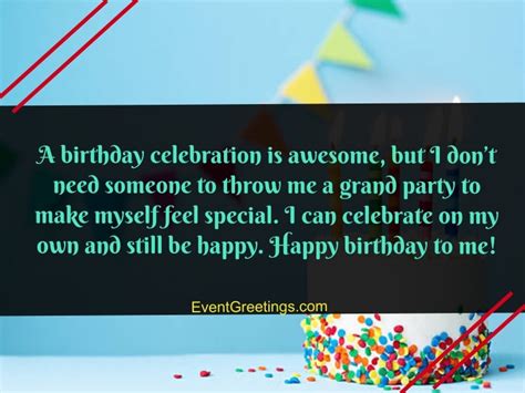 These funny birthday quotes have hopefully given you the inspiration for a worthy birthday card inscription. My Birthday Status For Me - Funny Happy Birthday Status For Me