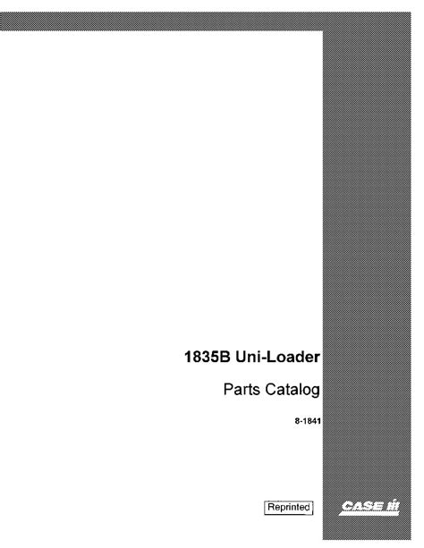 Case 1835b Uni Loader Skid Steer Parts Manual Pdf Download Service