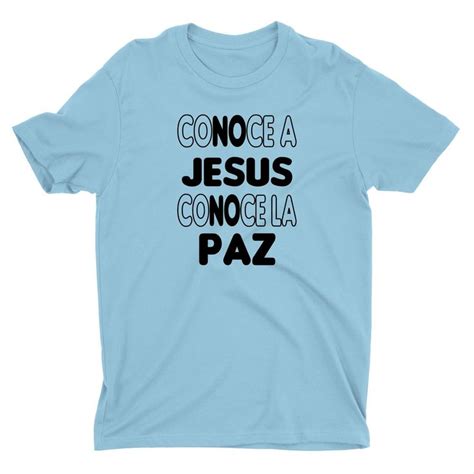 Conoce A Jesús Conoce La Paz Camiseta Cristiana Para Hombres