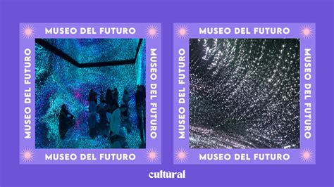 Mufo Llega El Museo Del Futuro A Cdmx