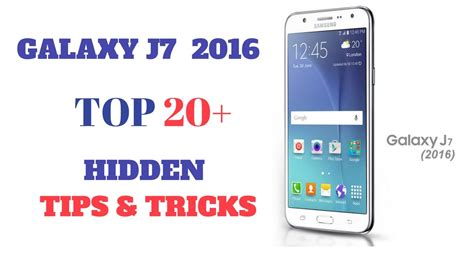 Hindi Galaxy J7 2016 Top 20 Hidden Tips And Tricks Youtube