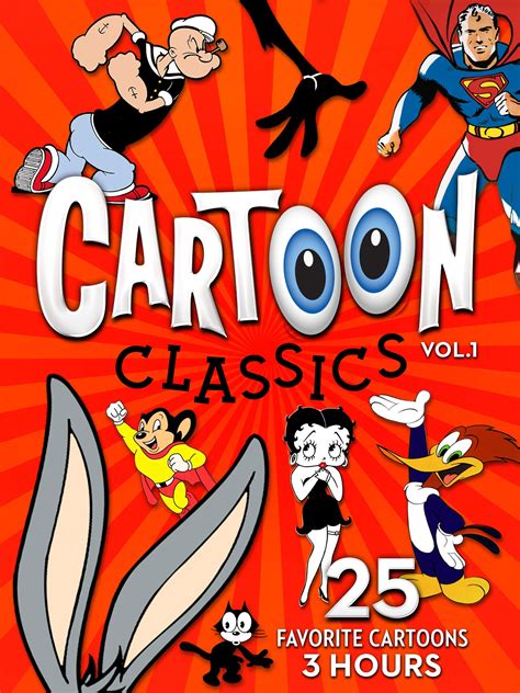 Cartoon Classics Vol 1 25 Favorite Cartoons 3 Hours 2017