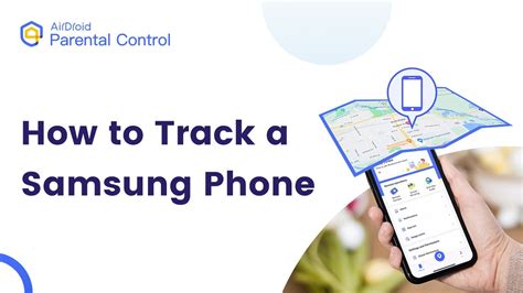 How To Track A Samsung Phone For Free Find Your Lost Samsung Phone